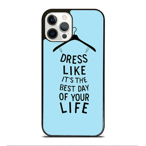DRESS OF LIFE QUOTES iPhone 12 Pro Case Cover