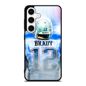 TOM BRADY 12 Samsung Galaxy S24 Case Cover