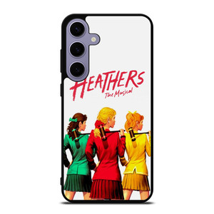 HEATHERS BROADWAY MUSICAL Samsung Galaxy S24 Plus Case Cover