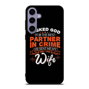PARTNER IN CRIME WIFE Samsung Galaxy S24 Plus Case Cover PARTNER IN CRIME WIFE Samsung Galaxy S24 Plus Case Cover