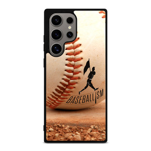 BASEBALL BASEBALLISM Samsung Galaxy S24 Ultra Case Cover
