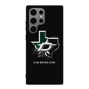 DALLAS STARS QUOTE Samsung Galaxy S24 Ultra Case Cover
