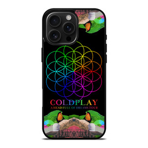 COLDPLAY FULL OF DREAMS iPhone 16 Pro Max Case Cover