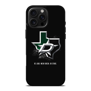 DALLAS STARS QUOTE iPhone 16 Pro Max Case Cover