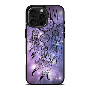DREAM CATCHER DREAM iPhone 16 Pro Max Case Cover