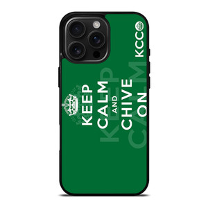 KEEP CALM AND CHIVE ON 2 iPhone 16 Pro Max Case Cover