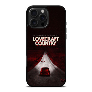 LOVECRAFT COUNTRY HORROR MOVIE iPhone 16 Pro Max Case Cover