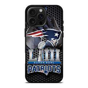 NEW ENGLAND PATRIOTS LIII CHAMP iPhone 16 Pro Max Case Cover