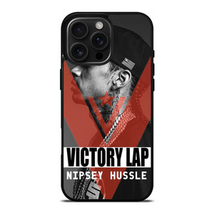 NIPSEY HUSSLE VICTORY LAP iPhone 16 Pro Max Case Cover
