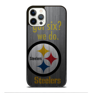 PITTSBURGH STEELERS GOT SIX iPhone 12 Pro Case Cover