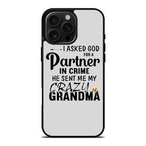 PARTNER IN CRIME GRANDMA 1 iPhone 16 Pro Max Case Cover