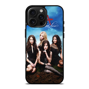 PRETTY LITTLE LIARS SERIES iPhone 16 Pro Max Case Cover