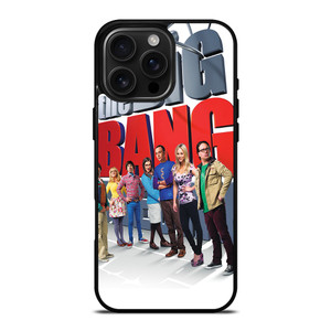 THE BIG BANG THEORY GROUP iPhone 16 Pro Max Case Cover