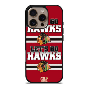 CHICAGO BLACKHAWKS LETS GO iPhone 16 Pro Case Cover CHICAGO BLACKHAWKS LETS GO iPhone 16 Pro Case Cover