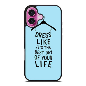 DRESS OF LIFE QUOTES iPhone 16 Plus Case Cover DRESS OF LIFE QUOTES iPhone 16 Plus Case Cover
