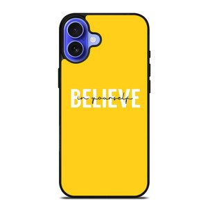 BELIEVE IN YOURSELF QUOTE iPhone 16 Case Cover