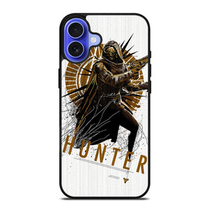 DESTINY HUNTER WARRIOR iPhone 16 Case Cover DESTINY HUNTER WARRIOR iPhone 16 Case Cover