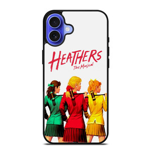HEATHERS BROADWAY MUSICAL iPhone 16 Case Cover