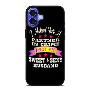 PARTNER IN CRIME HUSBAND iPhone 16 Case Cover PARTNER IN CRIME HUSBAND iPhone 16 Case Cover