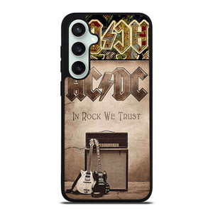 ACDC ROCK WE TRUST Samsung Galaxy S23 FE Case Cover