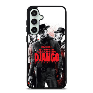 DJANGO UNCHAINED MOVIE Samsung Galaxy S23 FE Case Cover