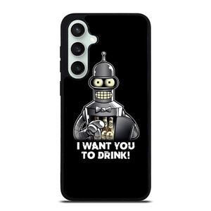 FUTURAMA BENDER I WANT YOU TO DRINK Samsung Galaxy S23 FE Case Cover FUTURAMA BENDER I WANT YOU TO DRINK Samsung Galaxy S23 FE Case Cover