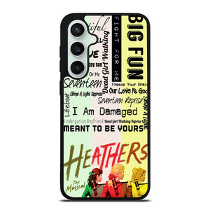 HEATHERS BROADWAY MUSICAL ROCK Samsung Galaxy S23 FE Case Cover