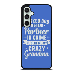 PARTNER IN CRIME GRANDMA 2 Samsung Galaxy S23 FE Case Cover