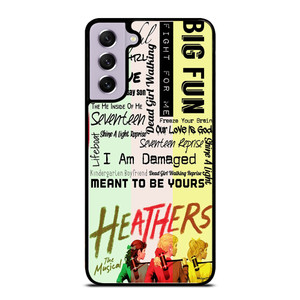 HEATHERS BROADWAY MUSICAL ROCK Samsung Galaxy S21 FE Case Cover