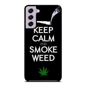 KEEP CALM AND SMOKE WEED 1 Samsung Galaxy S21 FE Case Cover