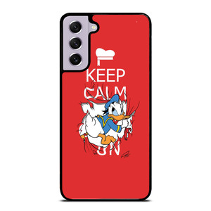 KEEP CALM DONALD DUCK Samsung Galaxy S21 FE Case Cover