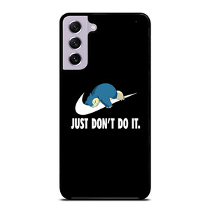 NIKE SNORLAX JUST DONT DO IT Samsung Galaxy S21 FE Case Cover