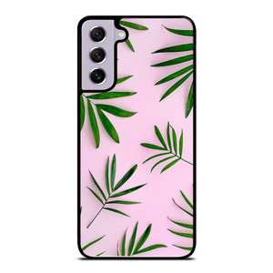 PALM LEAF Samsung Galaxy S21 FE Case Cover PALM LEAF Samsung Galaxy S21 FE Case Cover