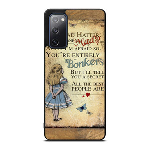 ALICE IN WONDERLAND BONKERS QUOTE Samsung Galaxy S20 FE Case Cover ALICE IN WONDERLAND BONKERS QUOTE Samsung Galaxy S20 FE Case Cover