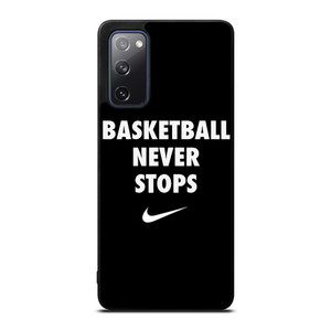 BASKETBALL NEVER STOPS 1 Samsung Galaxy S20 FE Case Cover