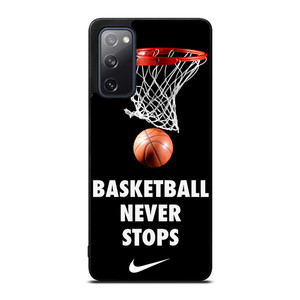 BASKETBALL NEVER STOPS 2 Samsung Galaxy S20 FE Case Cover