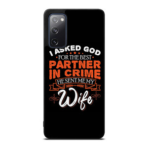 PARTNER IN CRIME WIFE Samsung Galaxy S20 FE Case Cover PARTNER IN CRIME WIFE Samsung Galaxy S20 FE Case Cover