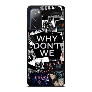 WHY DON'T WE BOY BAND Samsung Galaxy S20 FE Case Cover