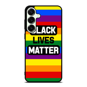 BLACK LIVES MATTER RAINBOW Samsung Galaxy S25 Plus Case Cover