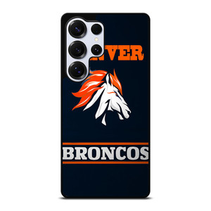 DENVER BRONCOS 2 Samsung Galaxy S25 Ultra Case Cover