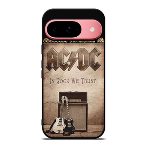 ACDC ROCK WE TRUST Google Pixel 9 Case Cover