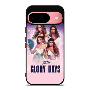 LITTLE MIX GLORY DAYS Google Pixel 9 Case Cover
