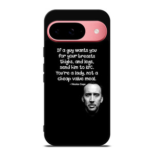 NICOLAS CAGE QUOTE Google Pixel 9 Case Cover
