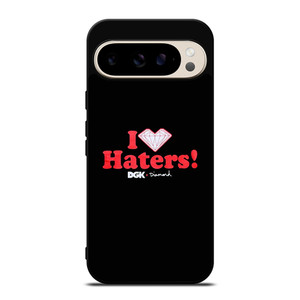 DGK I LOVE HATERS LOGO Google Pixel 9 Pro Case Cover