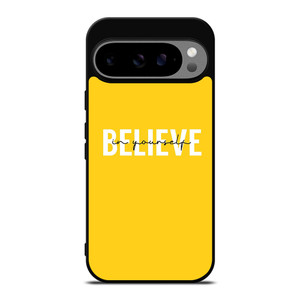 BELIEVE IN YOURSELF QUOTE Google Pixel 9 Pro XL Case Cover