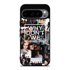 WHY DON'T WE ONLY Google Pixel 9 Pro XL Case Cover