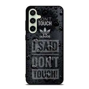 ADIDAS DON'T TOUCH MY PHONE Samsung Galaxy S24 FE Case Cover
