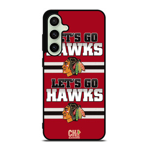 CHICAGO BLACKHAWKS LETS GO Samsung Galaxy S24 FE Case Cover
