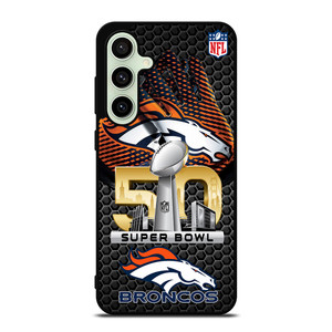 DENVER BRONCOS SUPER BOWL 50 Samsung Galaxy S24 FE Case Cover DENVER BRONCOS SUPER BOWL 50 Samsung Galaxy S24 FE Case Cover