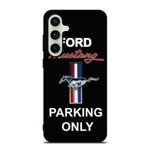 FORD MUSTANG AREA Samsung Galaxy S24 FE Case Cover